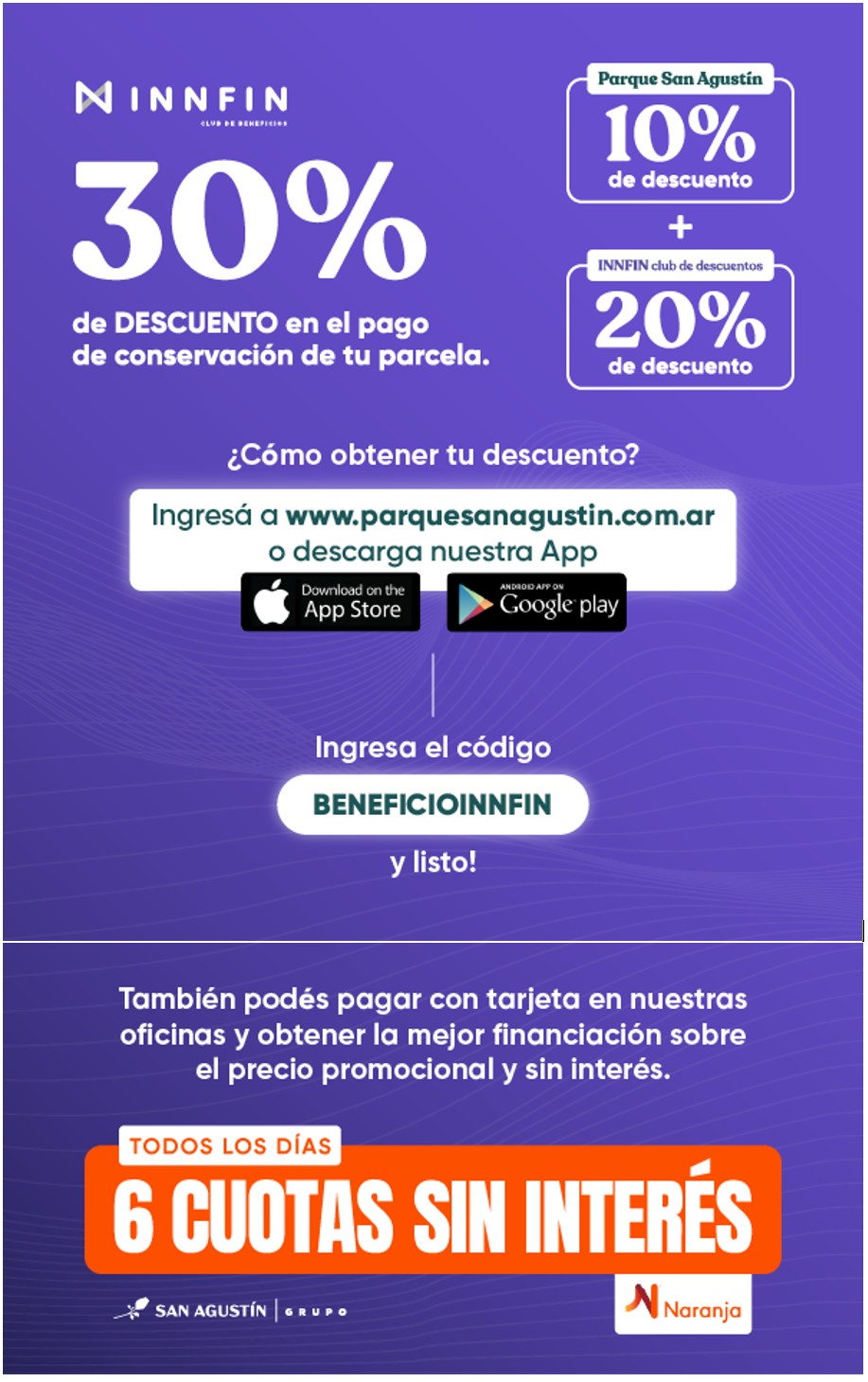 OBTENE HASTA UN 30% ADICIONAL CON EL SIGUIENTE CODIGO: BENEFICIOINNFIN